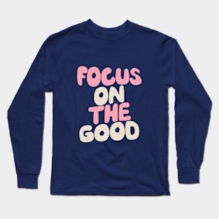 Focus on The Good in Navy Pink and White Long Sleeve T-Shirt